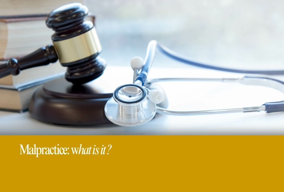What is Malpractice?