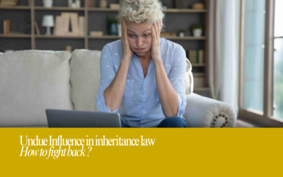Undue influence in inheritance law