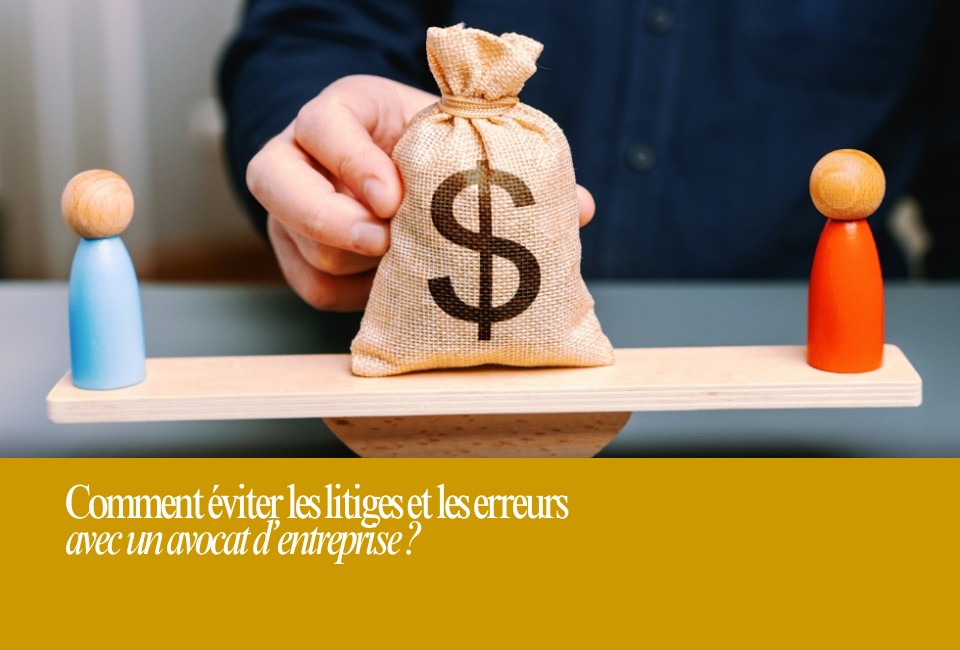 Pourquoi consulter un avocat : éviter erreurs et litiges coûteux